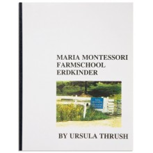 Maria Montessori Farmschool Erdkinder